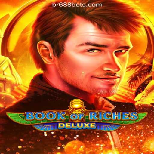 Discover the Thrilling World of Book of Riches Deluxe on BR688.COM
